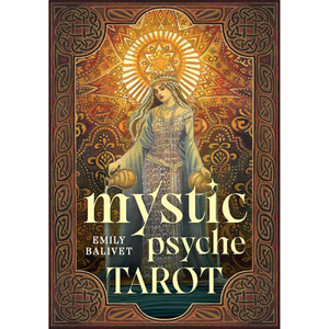 Mystic Psyche Tarot by Emily Balivet