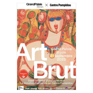 Affiche de l'exposition Art brut. Dans l'intimité d'une collection. La donation Decharme au centre Pompidou
