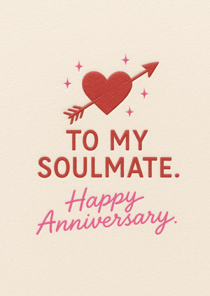 To My Soulmate Red Heart And Arrow Happy Anniversary Card