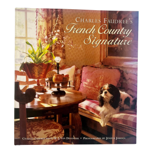 Charles Faudree’s French Country Signature, 2003