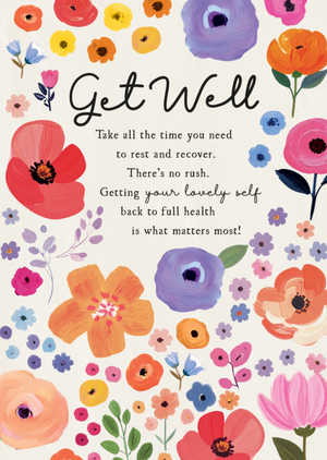 Take All The Time You Need Get Well Card