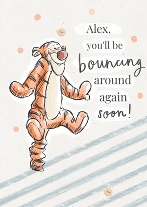 Winnie The Pooh You'll Be Bouncing Around Again Soon Card