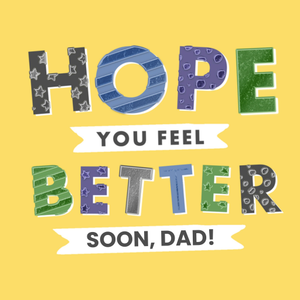 Moonpig Hope You Feel Better Soon Dad Card