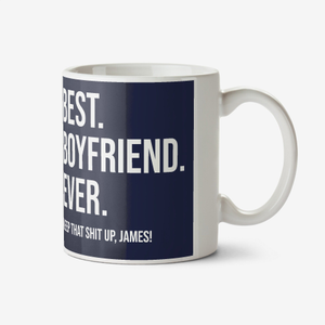 Best Boyfriend Ever Valentine's Day Mug