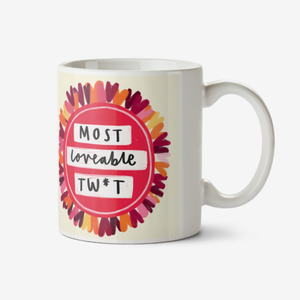 Rude Most Loveable Twt Photo Upload Valentine's Day Mug