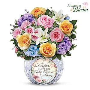 Daughter, I Love You Today Tomorrow Always Table Centerpiece