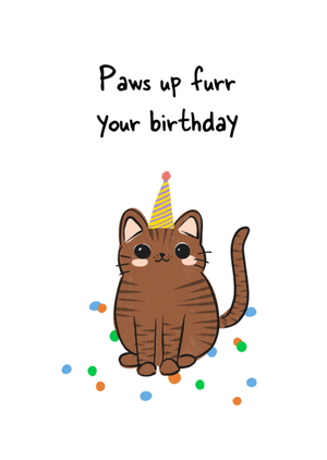 Paws Up Furr Your Birthday Card