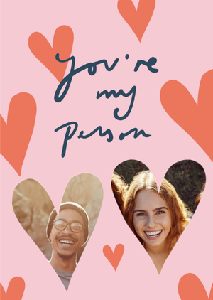 You're My Person Photo Upload Valentine's Day Card