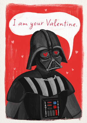 Star Wars I Am Your Valentine Illustrated Darth Vader Card