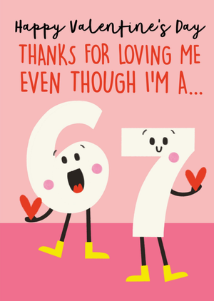 Happy Valentine's Day Six Seven Illustrated Numbers Card