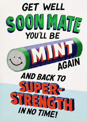 Funny Mint Pun Get Well Soon Mate Card