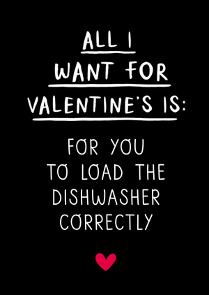 Funny Load The Dishwasher Correctly Valentine's Day Card