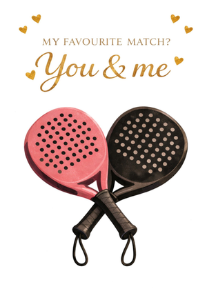 My Favourite Match You And Me Card
