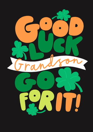 Good Luck Grandson Go For It Card