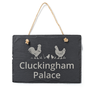 'Cluckingham Palace' Slate Garden Sign