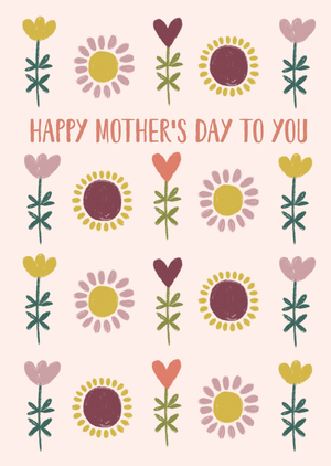 Happy Mother's Day To You Illustrated Floral Card