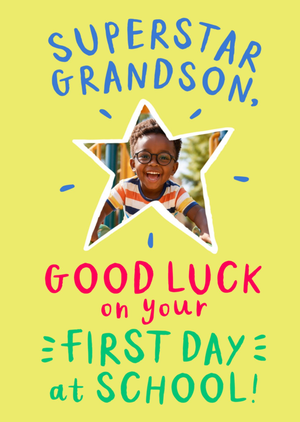 Superstar Grandson Photo Upload First Day At School Card