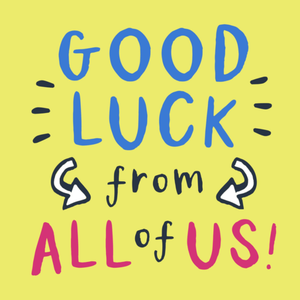 Moonpig Good Luck From All Of Us Card