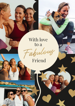 With Love To A Fabulous Friend Collage Photo Upload Card