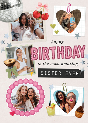 Most Amazing Sister Ever Photo Upload Birthday Card