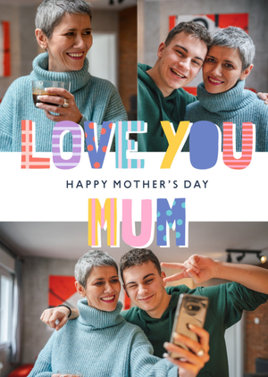 Love You Mum Happy Mother’s Day Photo Upload Card