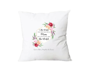 Personalised To The World Mum Cushion