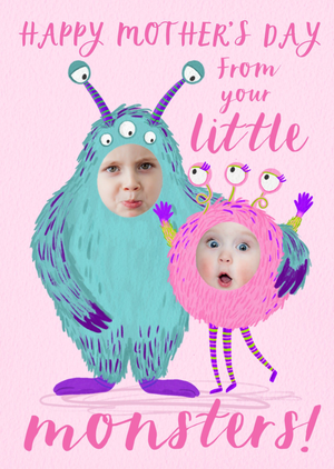 From Your Little Monsters Photo Upload Mother's day Card