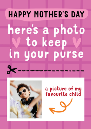 Funny Favourite Child Photo Upload Mother's Day Card