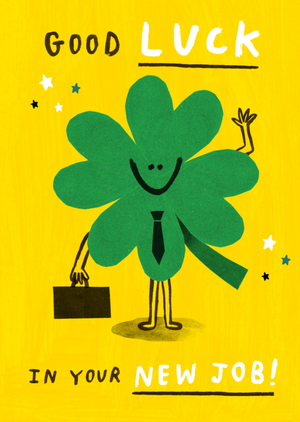 Funny Illustrated Lucky Four Leaf Clover New Job Card