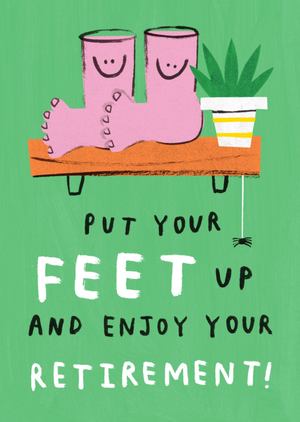 Funny Illustrated Put Your Feet Up Retirement Card