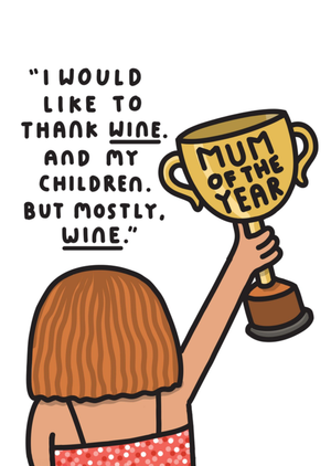 Funny Illustrated Mum Of The Year Mother's Day Card