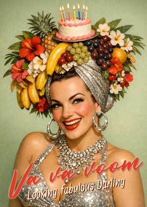 Va Va Voom Looking Fabulous Darling Face Swap Birthday Card