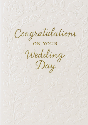 Elegant Embossed Floral Wedding Day Card