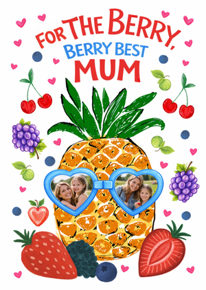 For The Berry Berry Best Mum Photo Upload Card