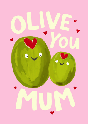 Olive You Mum Cute Pun Card
