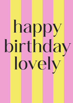 Happy Birthday Lovely Typography Card