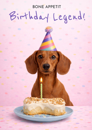 Bone Appetit Birthday Legend Sausage Dog Card