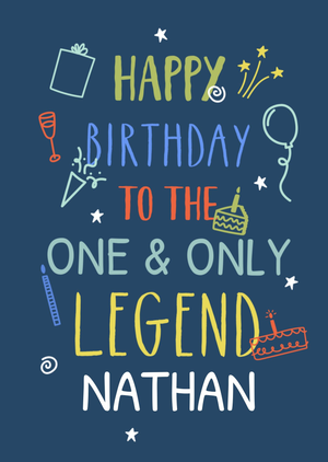 One And Only Legend Typographic Happy Birthday Card