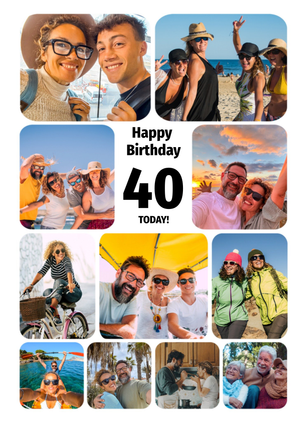Happy Birthday 40 Today Collage Photo Upload Card