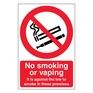 No Smoking Or Vaping It Is Against The L 150 x 200mm - 1mm Rigid Plastic (None)