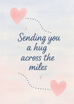 Sending You A Hug Across The Miles Card