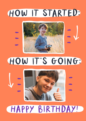 How It Started How It's Going Photo Upload Happy Birthday Card