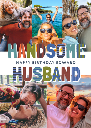 Handsome Husband Photo Upload Birthday Card