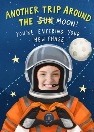 Another Trip Around The Moon Illustrated Astronaut Photo Upload Birthday Card
