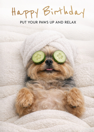 Put Your Paws Up & Relax Funny Spa Dog Birthday Card