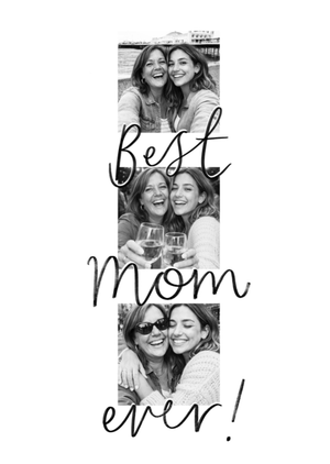 Best Mom Ever! Collage Photo Upload Card