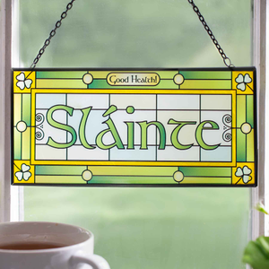 Slainte Stained Glass Window Panel