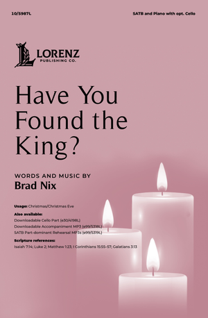 Have You Found the King? - SATB 