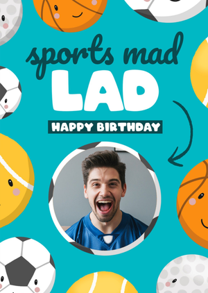 Bev O'Connor Sports Mad Lad Illustrated Sports Balls Photo Upload Birthday Card