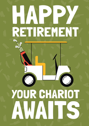 Your Chariot Awaits Illustrated Golf Buggy Retirement Card